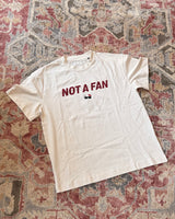 "Not a fan" T-Shirt